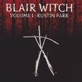 Blair Witch: Volume I – Rustin Parr